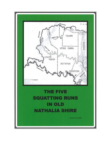 The Five Squatting Runs in Old Nathalia Shire